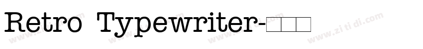 Retro Typewriter字体转换